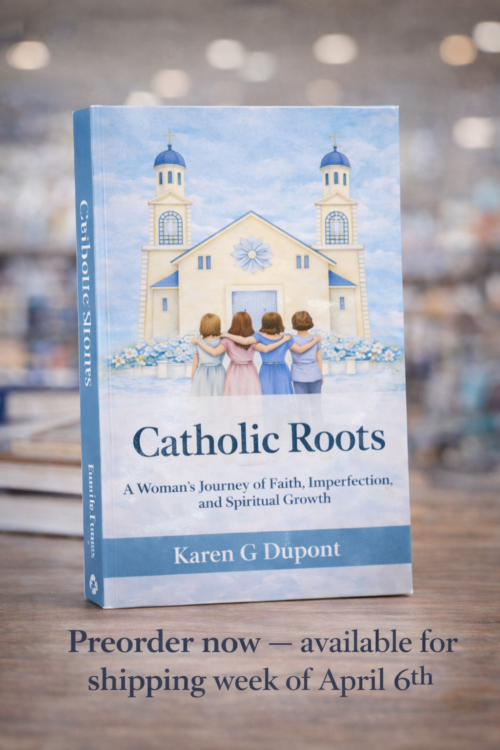 Catholic Roots: A Woman's Journey of Faith, Imperfection, and Spiritual Growth (Preorder)